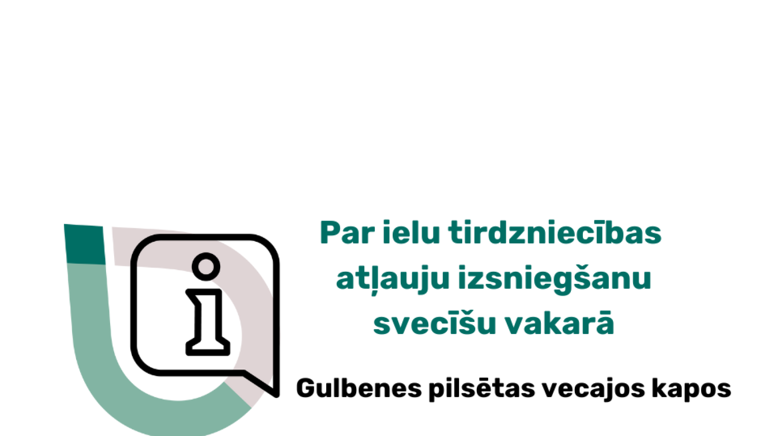 Par atļauju izsniegšanu svecīšu vakarā