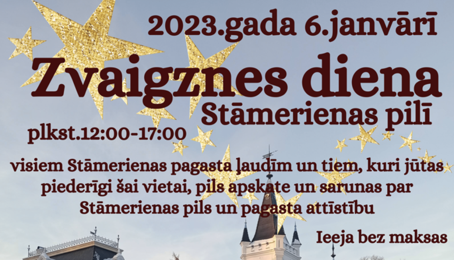 Attēls ar Zvaigznes dienas pasākumu Stāmerienas pilī 6.janvārī
