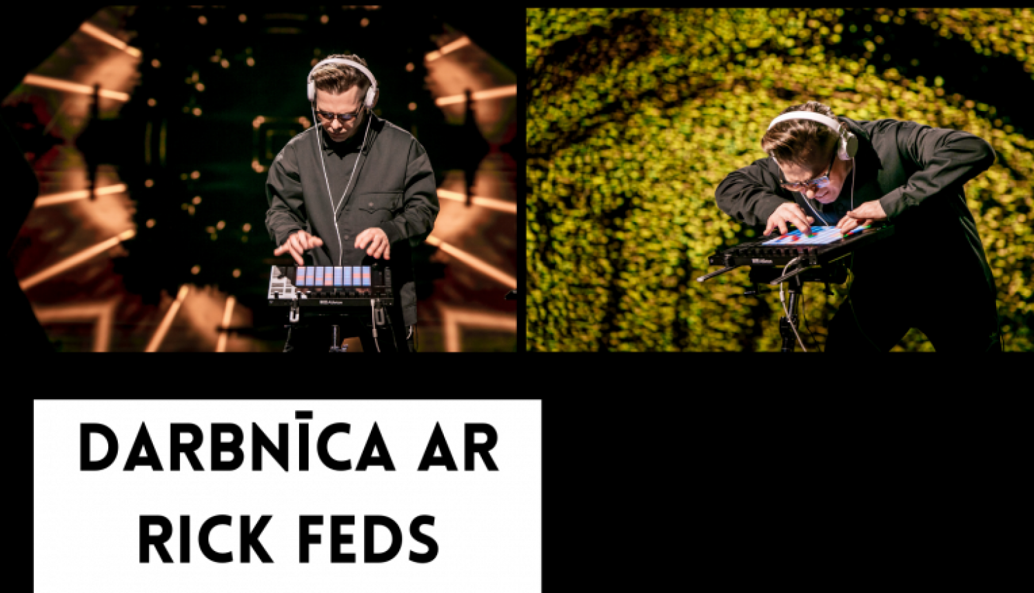 Darbnīca ar Rick Feds