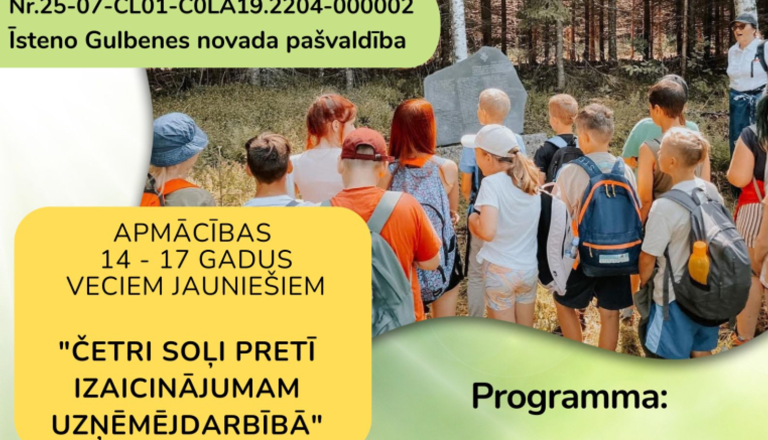 Attēls: apmācības "Četri soļi pretī izaicinājumam uzņēmējdarbībā"