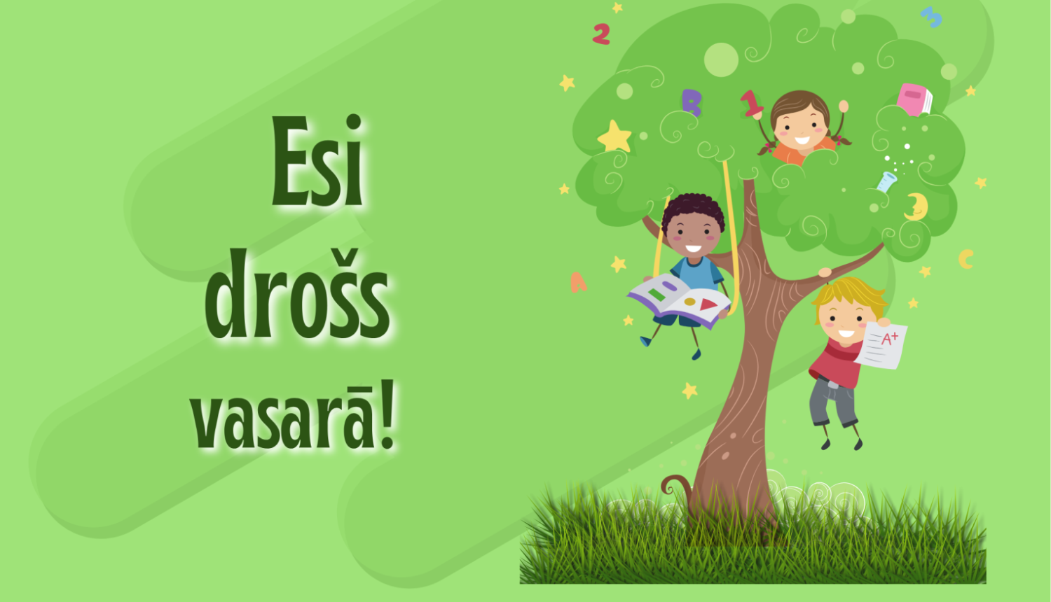 Esi drošs vasarā