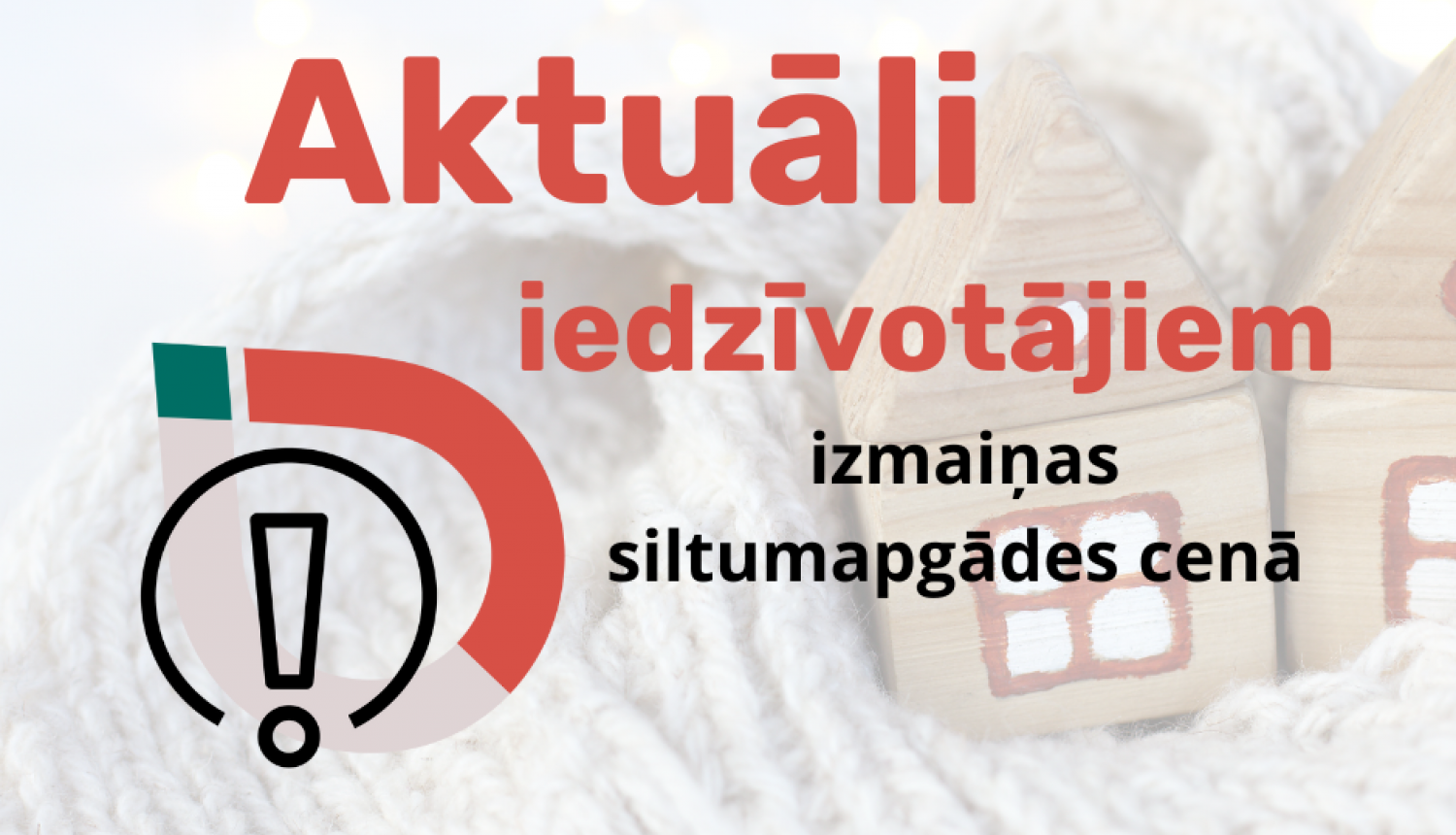 Aktuāli par siltumapgādes cenas izmaiņām