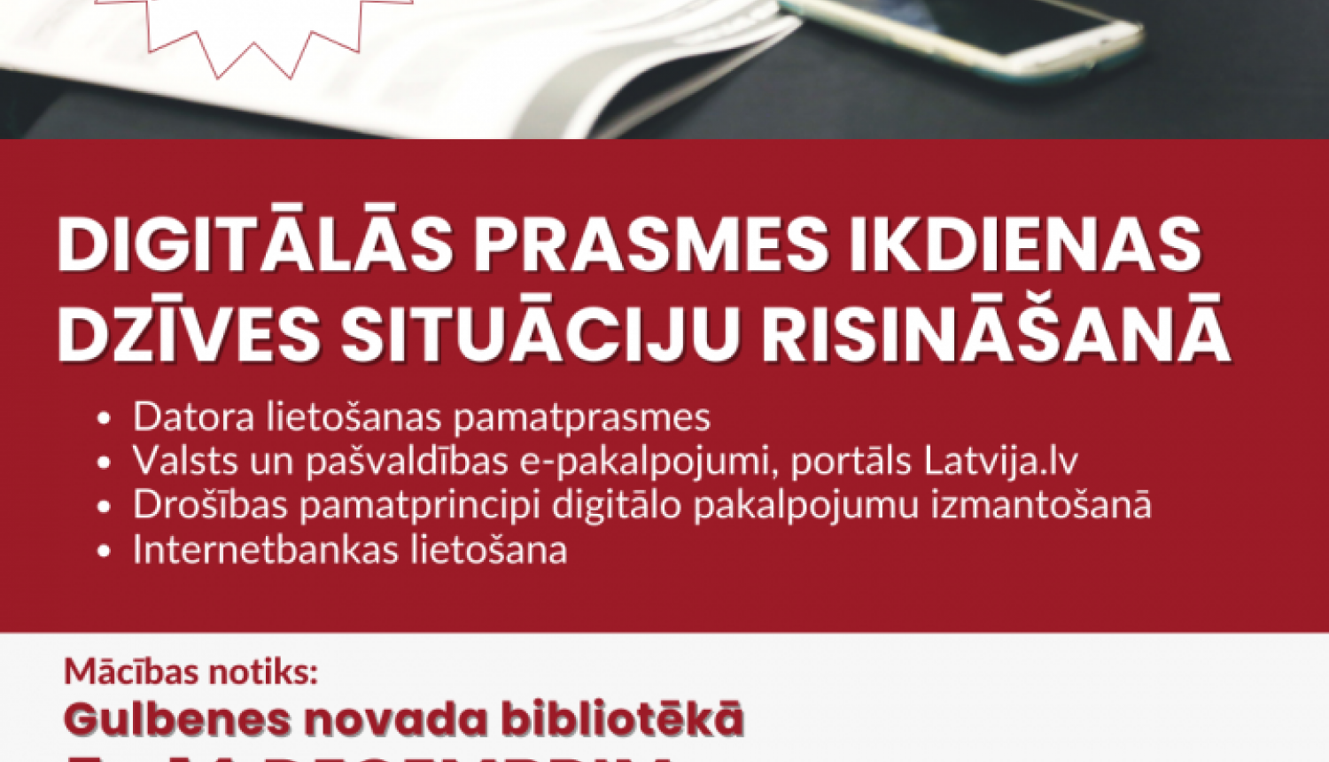Digitālās prasmes ikdienas  dzīves situāciju risināšanā. Mācības bez maksas.