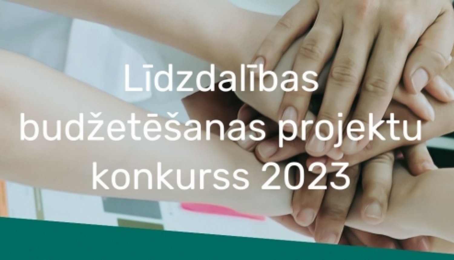 Attēls:Līdzdalības budžetēšanas projektu konkurss 2023