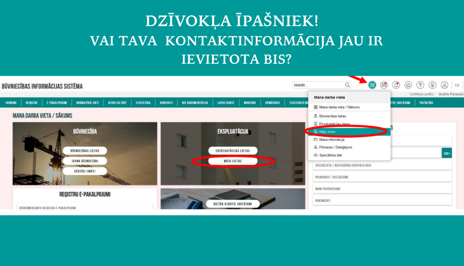 Attēls: Aicinām dzīvokļu īpašniekus BIS mājas lietā norādīt savu kontaktinformāciju
