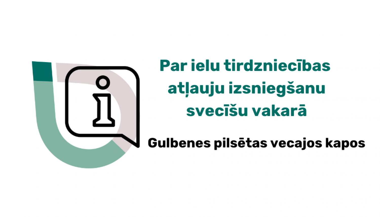 Par atļauju izsniegšanu svecīšu vakarā