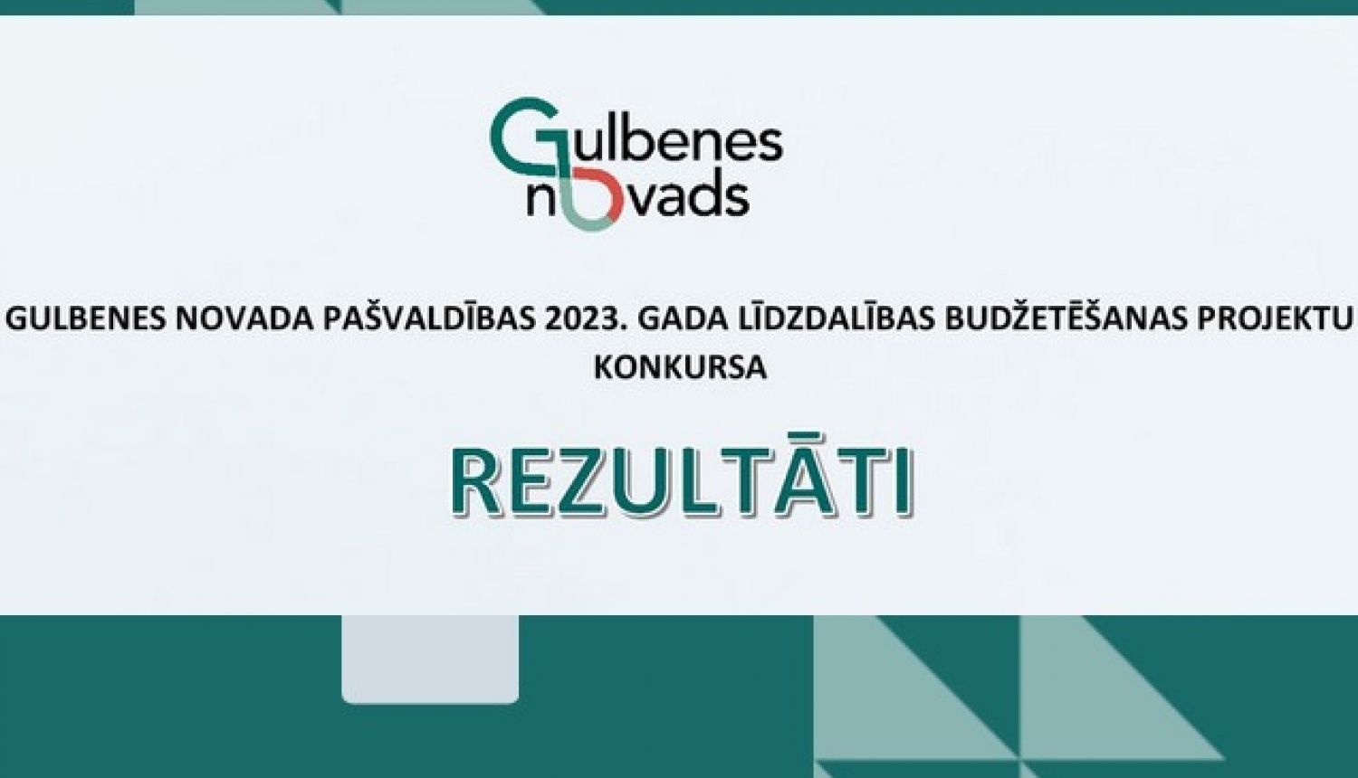 Paziņojums par līdzdalības budžeta konkursa rezultātiem