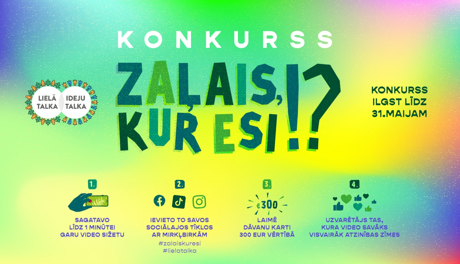 Konkursa Zaļais, kur esi? plakāts